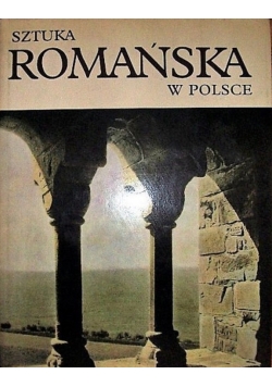 Sztuka Romańska w Polsce