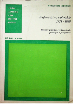 Województwo wołyńskie 1921 - 1939
