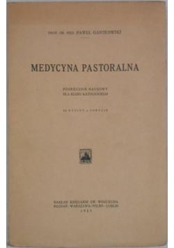Medycyna pastoralna, 1927 r.