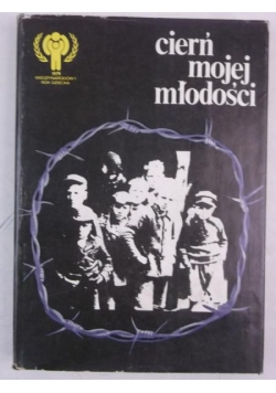 Cierń mojej młodości