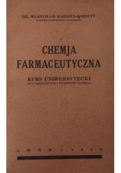 Chemja farmaceutyczna, 1929r.