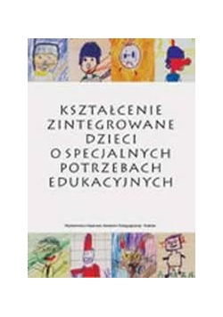 Kształcenie zintegrowane dzieci o specjalnych potrzebach edukacyjnych