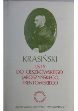 Listy do Cieszkowskiego, Jaroszyńskiego, Trentowskiego, Tom I-II