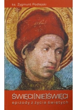 Święci nie święci