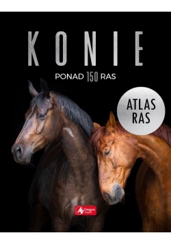 Konie. Atlas ras