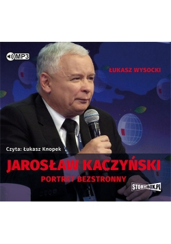 Jarosław Kaczyński Portret bezstronny