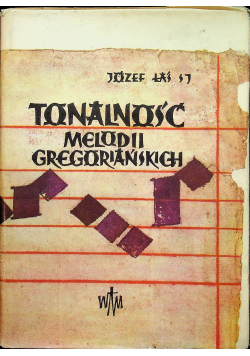 Tonalność melodii gregoriańskich