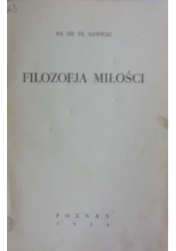 Filozofja miłości, 1934 r.
