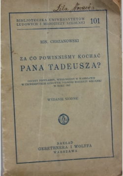 Za co powinniśmy kochać Pana Tadeusza?, 1929 r.