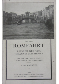 Romfahrt, 1929 r.