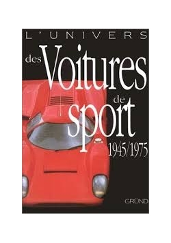 L' Univers des Voitures de sport 1945/1975