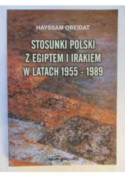 Stosunki Polski z Egiptem i Irakiem w latach 1955-1989