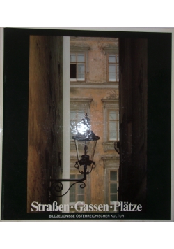 Strassen. Gassen. Platze