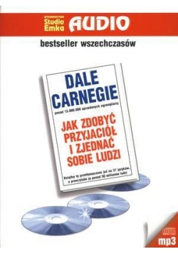 Jak zdobyć przyjaciół i zjednać sobie ludzi CD Mp3