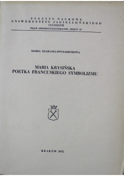 Maria Krysińska poetka francuskiego symbolizmu