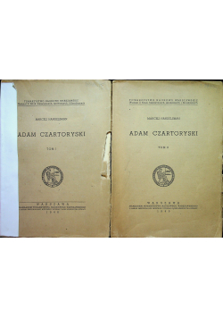 Adam Czartoryski tom 1 i 2 ok 1949r