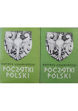 Początki Polski 2 Tomy
