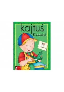 Kajtuś. Krokodyl z naklejkami
