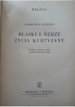 Blaski i nędze życia Kurtyzany , 1949 r.