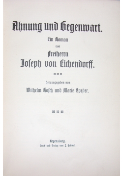 Ahnung und Gegenwart, 1913r.