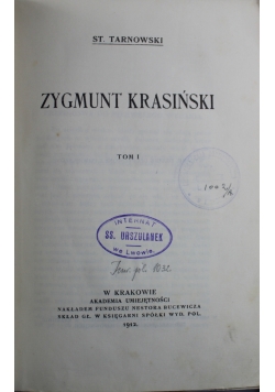 Zygmunt Krasiński tom I 1912 r.