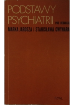 Podstawy psychiatrii podręcznik dla studentów