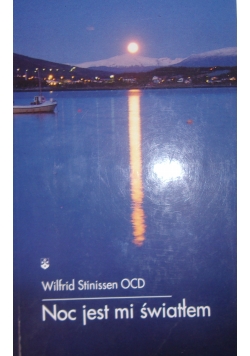 Noc jest mi świadkiem