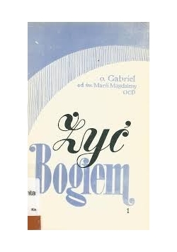 Żyć Bogiem
