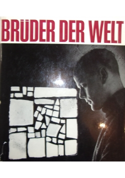 Bruder der welt