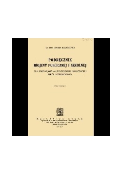 Podręcznik higjeny publicznej i szkolnej