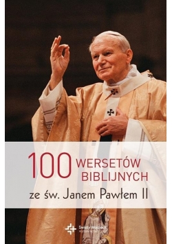 100 wersetów ze świętym Janem Pawłem II