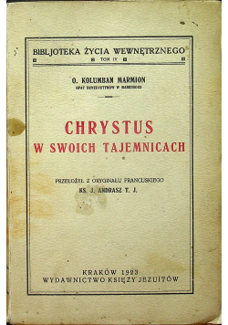 Chrystus w swoich tajemnicach 1923 r.