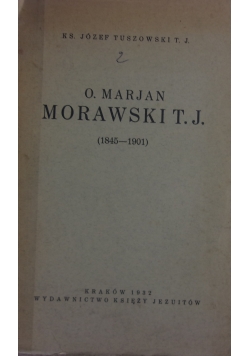 Morawski T.J (1844-1901),1932r.