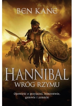 Hannibal. Wróg Rzymu