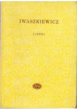 Iwaszkiewicz Liryki