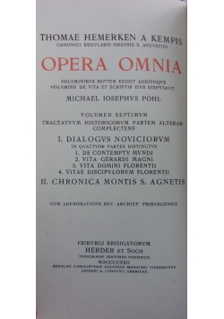Thomae Hemerken a Kempis. Opera Omnia VII, 1922 r.