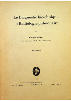 Le diagnostic bio clinique en radiologie pulmonaire 1949r