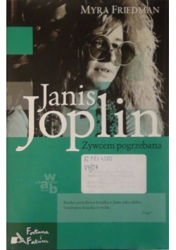 Janis Joplin Żywcem pogrzebana