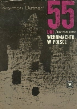 55 dni Wermachtu w Polsce