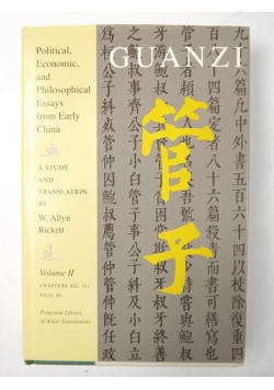 Guanzi: Political, Economic, and Philosophical Essays from Early China
