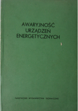 Awaryjność urządzeń energetycznych