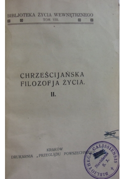 Chrześcijańska Filozofia życia II.,1931r.