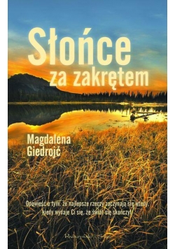 Słońce za zakrętem