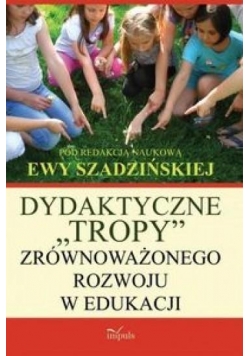 Dydaktyczne Tropy zrównoważonego rozwoju...