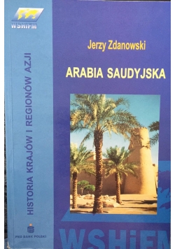 Historia krajów i regionów Azji. Arabia Saudyjska