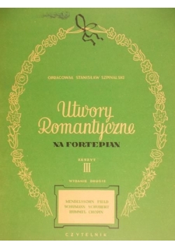 Utwory romantyczne na fortepian, z. III
