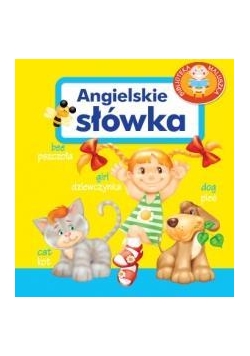 Biblioteka Maluszka - Angielskie słówka w.2013