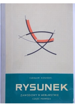 Rysunek zawodowy w meblarstwie.