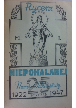 Rycerz niepokalanej, 14 numerów, 1946-1947 r.