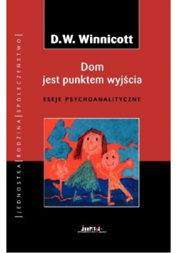 Dom jest punktem wyjścia